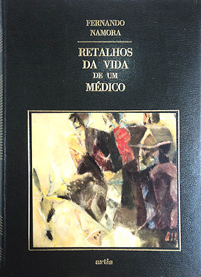 RETALHOS DA VIDA DE UM MÃ‰DICO.