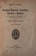 BREVE NOTÃCIA DAS NOVIDADES HISTÃ“RICAS, SCIENTIFICAS, LITERÃRIAS E ARTÃSTICAS.