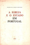 A IGREJA EM PORTUGAL E A CONCORDATA DE 1940.