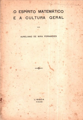 O ESPÃRITO MATEMÃTICO E A CULTURA GERAL.