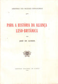 PARA A HISTÃ“RIA DA ALIANÃ‡A LUSO-BRITÃ‚NICA.