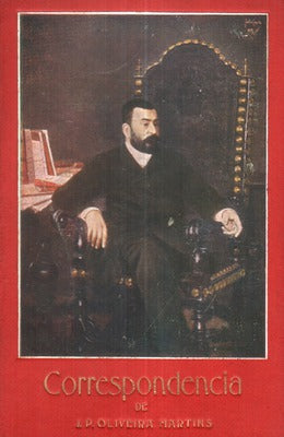 CORRESPONDENCIA DE J. P OLIVEIRA MARTINS.