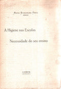 A HIGIENE NAS ESCOLAS. NECESSIDADE DO SEU ENSINO.