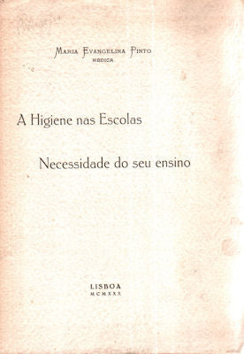 A HIGIENE NAS ESCOLAS. NECESSIDADE DO SEU ENSINO.