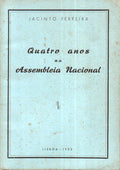 QUATRO ANOS NA ASSEMBLEIA NACIONAL.