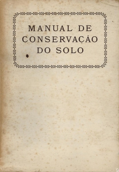 MANUAL DE CONSERVAÃ‡ÃƒO DO SOLO.
