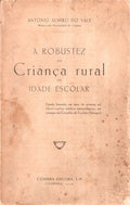 A ROBUSTEZ DA CRIANÃ‡A RURAL EM IDADE ESCOLAR.