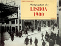 PHOTOGRAPHIAS DE LISBOA 1900.