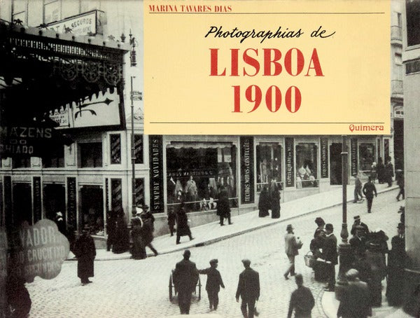 PHOTOGRAPHIAS DE LISBOA 1900.