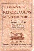 GRANDES REPORTAGENS DE OUTROS TEMPOS.