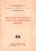MISCELÃ‚NEA DE LÃNGUA E LITERATURA PORTUGUÃŠSA MEDIEVAL.