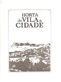 HORTA: DE VILA A CIDADE.