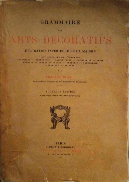 GRAMMAIRE DES ARTS DÃ‰CORATIFS.