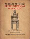 AS BELAS ARTES NAS FESTAS PUBLICAS EM PORTUGAL.
