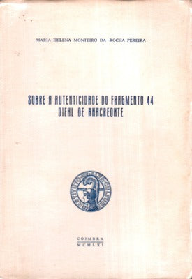 SOBRE A AUTENTICIDADE DO FRAGMENTO 44 DIEHL DE ANACREONTE.