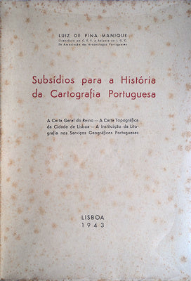 SUBSÃDIOS PARA A HISTÃ“RIA DA CARTOGRAFIA PORTUGUESA.