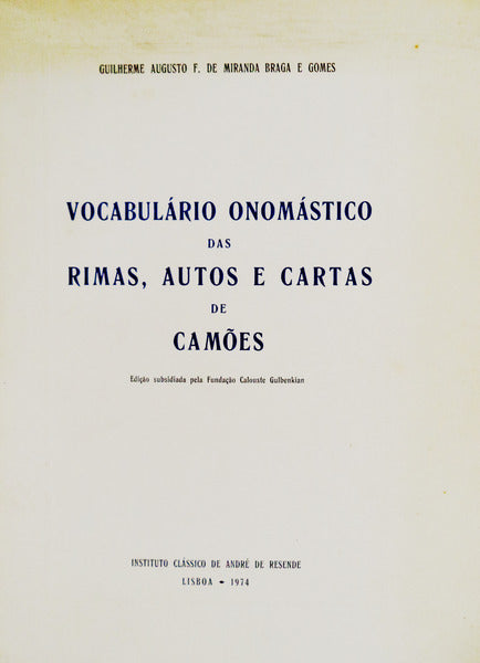 VOCABULÃRIO ONOMÃSTICO DAS RIMAS, AUTOS E CARTAS DE CAMÃ•ES.