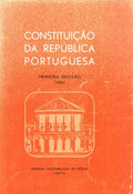 CONSTITUIÃ‡ÃƒO DA REPÃšBLICA PORTUGUESA. PRIMEIRA REVISÃƒO, 1982.
