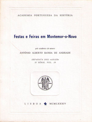 FESTAS E FEIRAS EM MONTEMOR-O-NOVO.