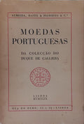 MOEDAS PORTUGUESAS DA COLECÇÃO DO DUQUE DE GALLIERA.