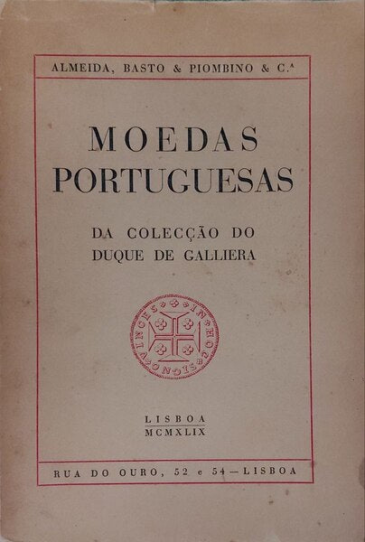 MOEDAS PORTUGUESAS DA COLECÇÃO DO DUQUE DE GALLIERA.