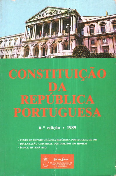 CONSTITUIÃ‡ÃƒO DA REPÃšBLICA PORTUGUESA. [6.Âª EDIÃ‡ÃƒO]