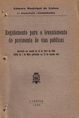 REGULAMENTO PARA O LEVANTAMENTO DO PAVIMENTO DE VIAS PÃšBLICAS.
