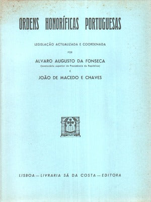 ORDENS HONORÃFICAS PORTUGUESAS.