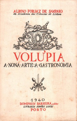 VOLÃšPIA. A NONA ARTE: A GASTRONOMIA.
