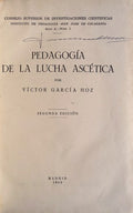 PEDAGOGÃA DE LA LUCHA ASCÃ‰TICA.