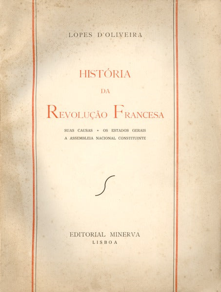HISTÃ“RIA DA REVOLUÃ‡ÃƒO FRANCESA.