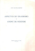 ASPECTOS DO ERASMISMO DE ANDRÃ‰ DE RESENDE.