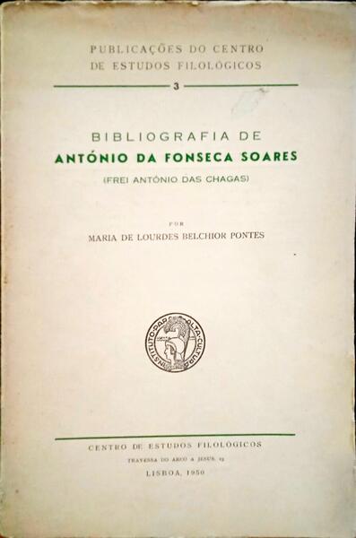 BIBLIOGRAFIA DE ANTÃ“NIO DA FONSECA SOARES.