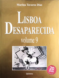 LISBOA DESAPARECIDA, VOLUME 9.