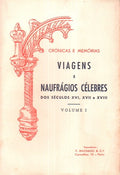 VIAGENS E NAUFRÃGIOS CÃ‰LEBRES DOS SÃ‰CULOS XVI, XVII E XVIII.