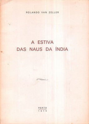A ESTIVA DAS NAUS DA ÃNDIA.
