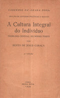 A CULTURA INTEGRAL DO INDIVÃDUO.