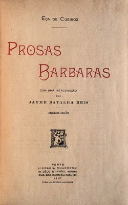 PROSAS BÃRBARAS. [3.Âª EDIÃ‡ÃƒO]