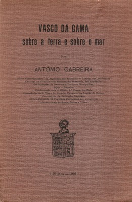 VASCO DA GAMA SOBRE A TERRA E SOBRE O MAR.