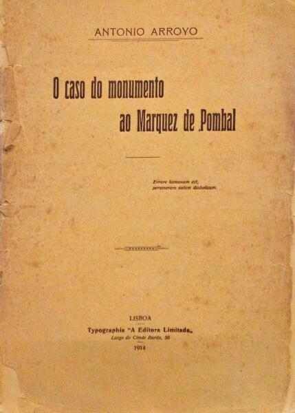 O CASO DO MONUMENTO AO MARQUEZ DE POMBAL.