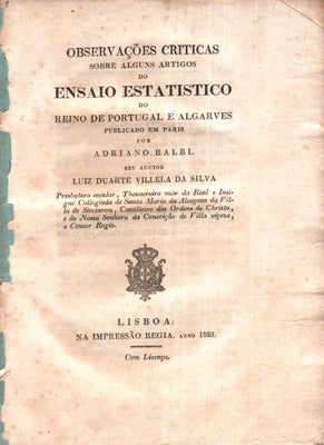 OBSERVAÃ‡Ã•ES CRITICAS SOBRE ALGUNS ARTIGOS DO ENSAIO ESTATISTICO DO REINO DE PORTUGAL E ALGARVES