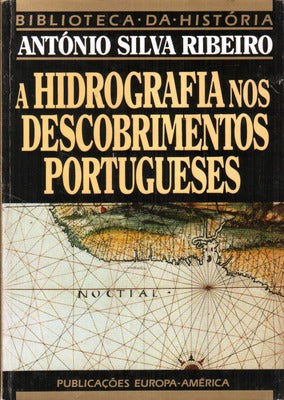 A HIDROGRAFIA NOS DESCOBRIMENTOS PORTUGUESES.
