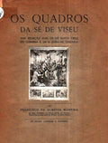 OS QUADROS DA SÃ‰ DE VISEU.