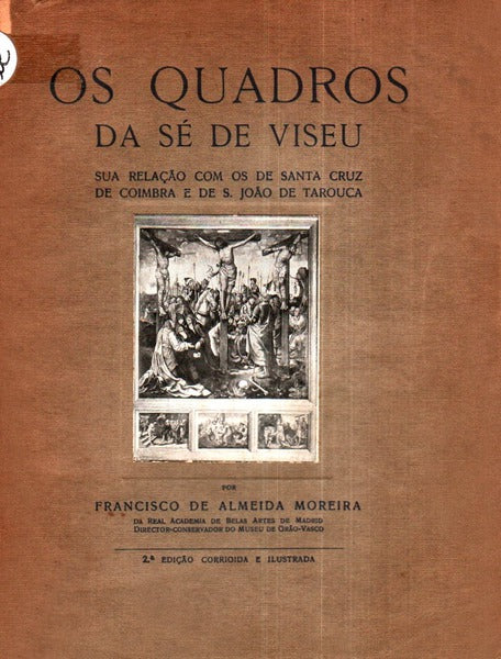 OS QUADROS DA SÃ‰ DE VISEU.