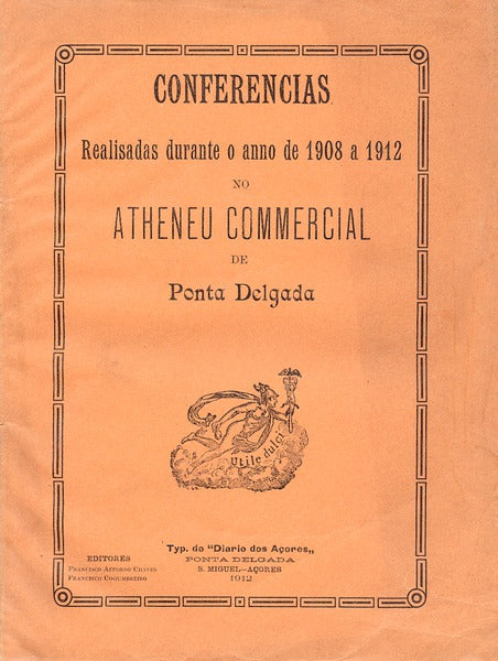 CONFERENCIAS REALISADAS DURANTE O ANNO DE 1909 A 1911.