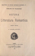 HISTORIA DA LITTERATURA ROMANTICA (1825-1870)