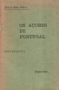 OS AÃ‡ORES DE PORTUGAL.