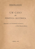 UM CASO DE FONÃ‰TICA HISTÃ“RICA.