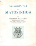 MONOGRAFIA DE MATOSINHOS.