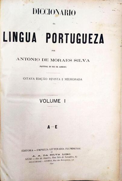 DICCIONARIO DA LINGUA PORTUGUEZA. [8.Âª EDIÃ‡ÃƒO]